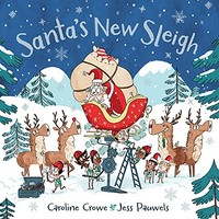 Caroline Crowe - Santa's New Sleigh - Paperback - G245Z