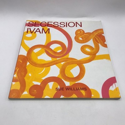 Secession IVAM Sue Williams Art For Institution and Home Catalog Regen Project