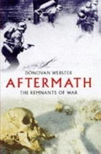 Aftermath: The Remnants of War, Webster, Mr Donovan, Used; Good Book