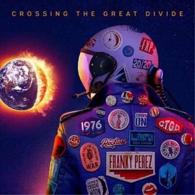 Franky Perez Crossing the Great Divide (Vinyl) 12'' Album