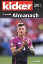 Kicker Fußball Almanach 2025. Nachschlagewerk