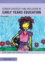 Gender Diversity And Inclusion In Early Years Education Kath Tayler (U. A.) Buch