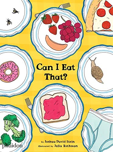 Can I Eat That? by Joshua David Stein 9780714871103 NEW Free UK Delivery - Image 8