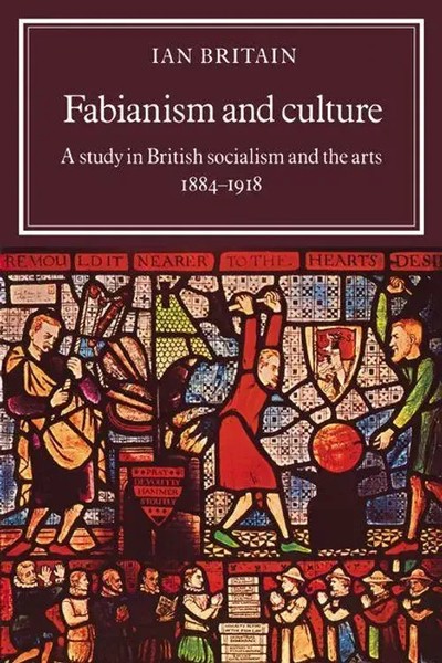 Ian Britain | Fabianism And Culture | Taschenbuch | Englisch (2005)-image