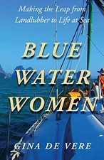 Blue Water Women: Making the Leap fro..., de Vere, Gina