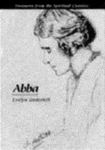 Abba; Treasures from the Spiritual Clas- 0819213136, paperback, Evelyn Underhill