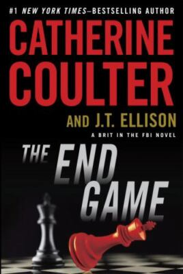 The End Game; A Brit in the FBI - 9780399173806, hardcover, Catherine Coulter