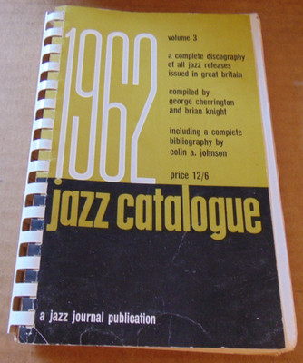 Cherrington, Brian Knight, Colin A. Johnson 1962 Jazz Catalogue by Jazz Journal