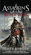 Assassin's Creed: Black Flag - paperback Bowden, Oliver