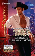 A Cowboy in Manhattan by Dunlop, Barbara