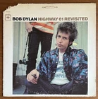 Bob Dylan Highway 61 Revisited Vinyl LP 1967 Columbia CS-9189 Reissue Stereo