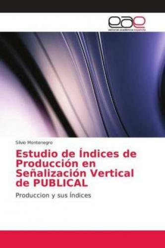 Thumbnail - Estudio De Índices De Producción En Señalización Vertical De Publical