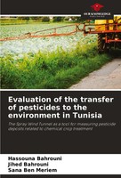 Hassouna Bahrouni (U. A.) | Evaluation Of The Transfer Of Pesticides To The...