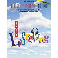 The Best Easy Listening Songs Ever 3rd Edition Piano, Vocal, Guitar Songbook