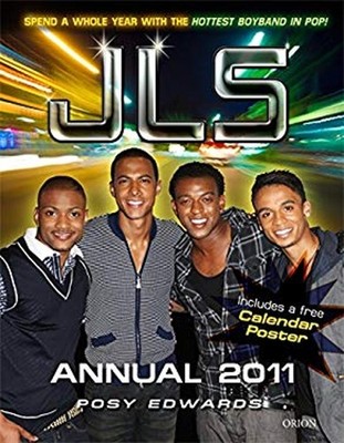 JLS Annual 2011 : Spend a Whole Year with Your Favourite Band! Po