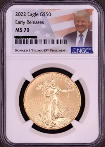 2022 $50 1 oz American Gold Eagle NGC MS70 Early Releases Trump Label