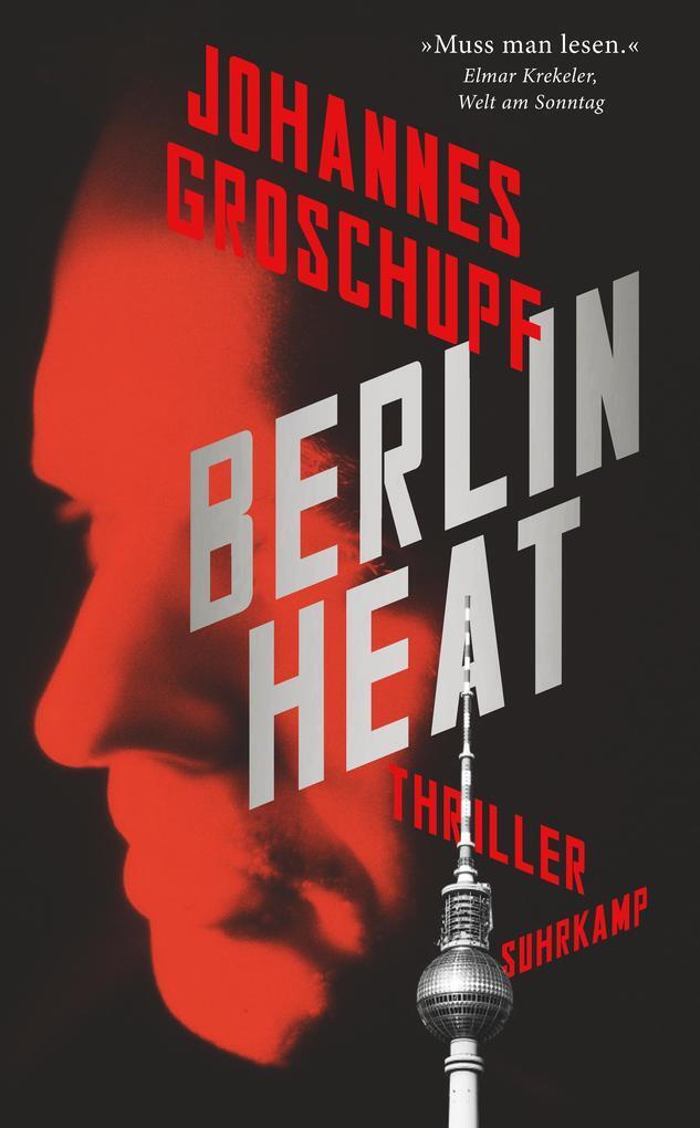Thumbnail - Berlin Heat | Johannes Groschupf | 2022 | Deutsch