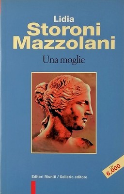 Lidia Storoni Mazzolani Eine Frau Verlag Riuniti-Sellerio 1997