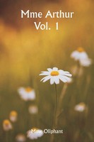 Mme Oliphant | Mme Arthur Vol. 1 | Taschenbuch | FranzöSisch (2024) | Writat