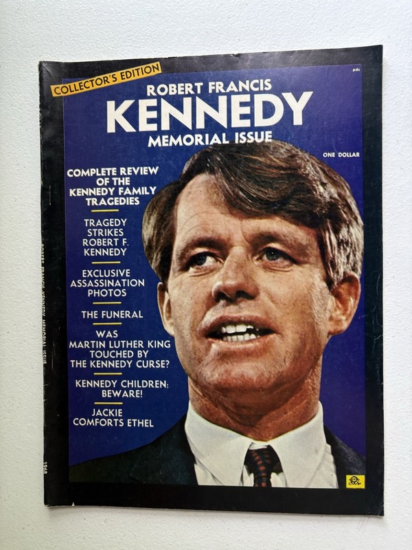 Robert Francis Kennedy : MEMORIAL ISSUE - RFK - 1968 Collector's Edition