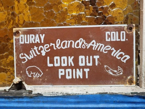 VINTAGE OURAY COLORADO PORCELAIN SIGN SWITZERLAND OF AMERICA SAN JUAN MOUNTAINS