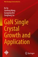 Ke Xu (U. A.) | Gan Single Crystal Growth And Application | Buch | Englisch