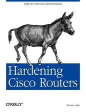 Hardening Cisco Routers : Help for Network Administrators Paperba