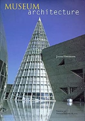 Museum Architecture Hardcover Justin Henderson