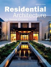 Residential Architecture for Senior Citizens....