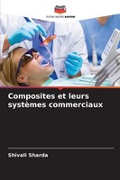 Composites Et Leurs SystèMes Commerciaux Shivali Sharda
