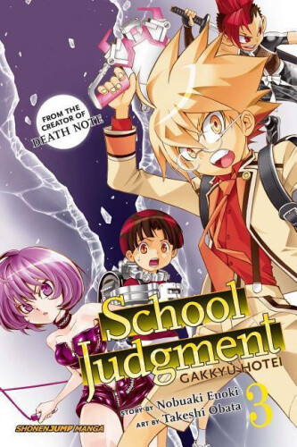 School Judgment: Gakkyu Hotei, Vol. 3 (school Judgment: Gakkyu Hotei)