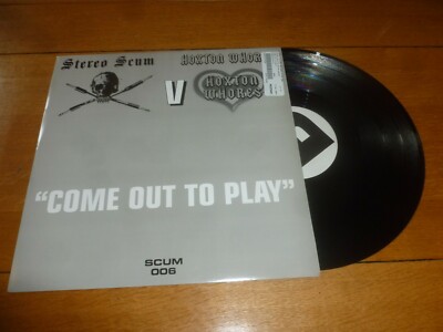 STEREO SCUM Vs HOXTON WHORES - Come out to play - 2008 UK 2-track 12'' Single