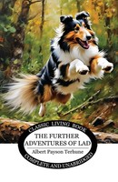 Albert Payson Terhune | The Further Adventures Of Lad | Taschenbuch | Englisch