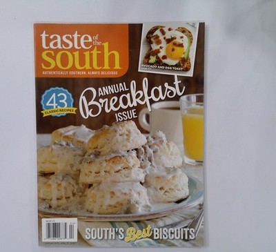 Taste of the South March/April 2015 Annual Breakfast Issue Biscuits Recipes