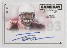 2014 Press Pass Gameday Gallery Gold 46/99 Trent Murphy #GG-TM2 Auto n1u