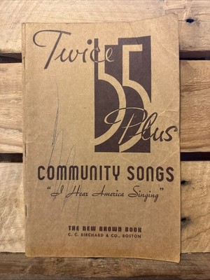 Twice 55 Plus Community Songs, The New Brown Book, Vocal Edition