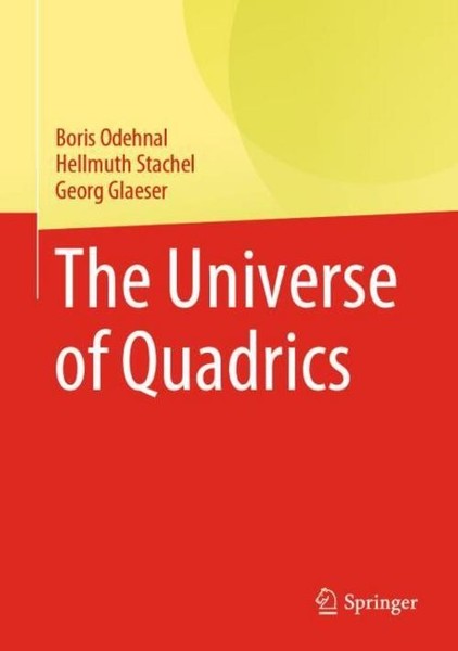 The Universe Of Quadrics Boris Odehnal-image