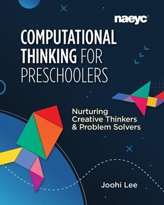 Joohi Lee Computational Thinking for Preschoolers: Nur (Taschenbuch) (US IMPORT)