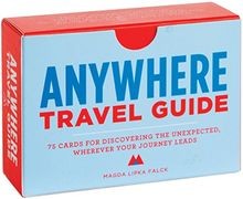 Anywhere: A Travel Guide: 75 Prompts for Journeys Near a... | Buch | Zustand gut