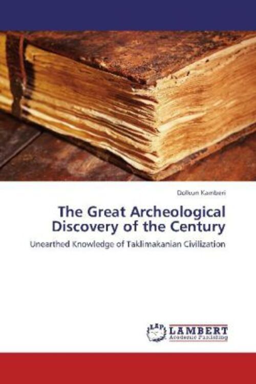Thumbnail - Dolkun Kamberi | The Great Archeological Discovery Of The Century |