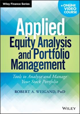 Applied Equity Analysis and Portfolio Management, + Online Video