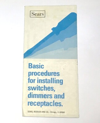 Sears Roebuck Basic Procedure Install Switch Dimmer Receptacle Manual VTG 1980s