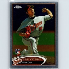 2012 Topps Chrome - Tsuyoshi Wada #185 (RC) - Baltimore Orioles