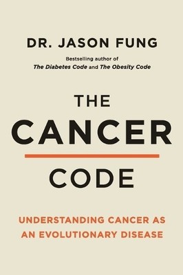 Fung The Cancer Code (Paperback) Wellness Code