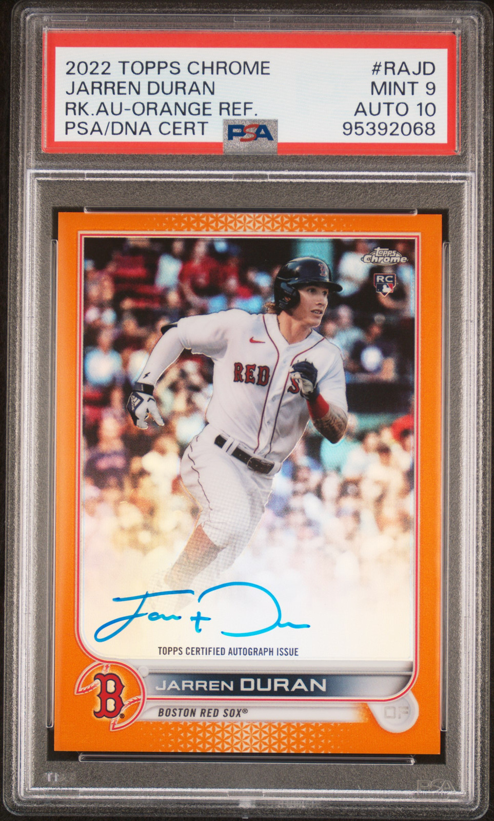 2022 TOPPS CHROME RC AUTOS ORANGE REFRACTOR JARREN DURAN 14/25 PSA 9 AUTO 10