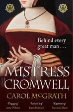 Mistress Cromwell: The breathtaking and absolutely gripping historical novel fro