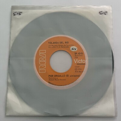 YOLANDA DEL RIO - POR ORGULLO (EL SINIESTRO) - 1974 MEXICAN 7'' SINGLE CS WOC SOL
