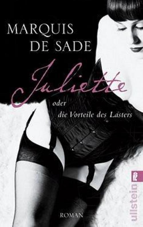 Juliette Oder Die Vorteile Des Lasters, D. A. F. Marquis De Sade