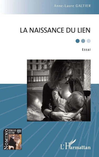 Anne-Laure Galtier | La Naissance Du Lien | Taschenbuch | FranzöSisch (2020)-image