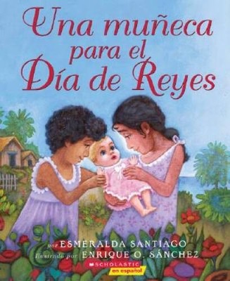 Una muneca para el dia de reyes - Paperback By Santiago, Esmeralda - GOOD